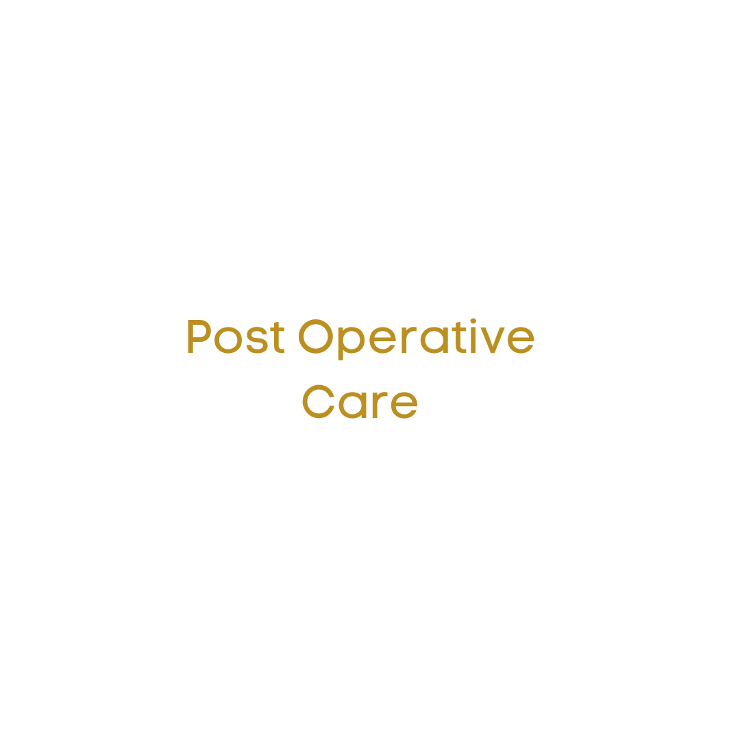 Post Operative Care