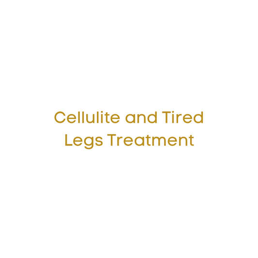 Cellulite and Tired Legs Treatment